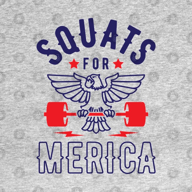 Squats For Merica v2 by brogressproject